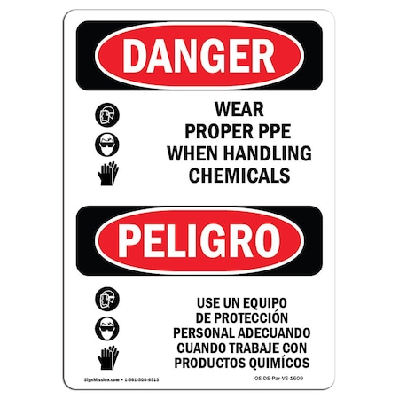 OSHA Danger, Wear PPE Handling Chemical Bilingual, 14in X 10in Rigid Plastic